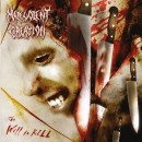 MALEVOLENT CREATION - The Will To Kill (2021) CD